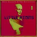 Elvis Costello - Little Atoms EP