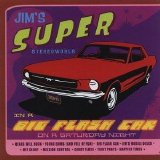 Jim's Super Stereoworld - In A Big Flash Car On A Saturday Night