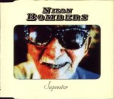 Nilon Bombers - Superstar