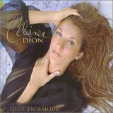 Celine Dion - Tout en Amour