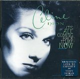 Celine Dion - It's All Coming Back To Me Now