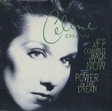 Celine Dion - It's All Coming Back to Me Now