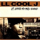 L.L. Cool J. - 14 Shots To The Dome