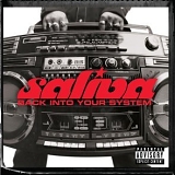 Saliva - Back into Your System