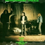 Screaming Trees - Even if and especially when