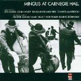 Charles Mingus - Mingus At Carnegie Hall