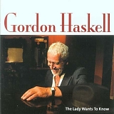 Gordon Haskell - The Lady Wants To Know