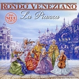 Rondo Veneziano - La Piazza