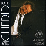 Louis Chedid - Entre Nous 1994