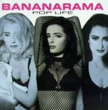 Bananarama - Pop Life