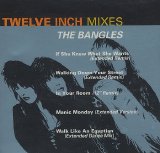 The Bangles - Twelve Inch Mixes