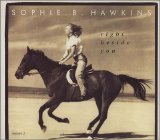 Sophie B. Hawkins - Right Beside You