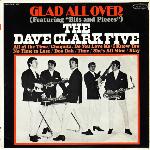 Dave Clark Five, The - Glad All Over