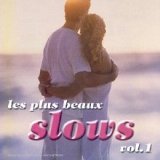 Compilation - Les plus beaux slows