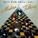 Modern Talking - Pop - Rock - The 2nd Album - Let's Talk Ab