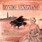 Rondo Veneziano - Attimi Di Magia