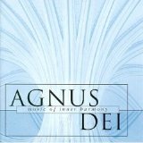 The Choir of New College, Oxf - Agnus Dei - Music of Inner Ha