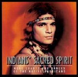 Sacred Spirit - Chants And Dances Of The Nati