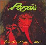 Poison - Open Up and Say...Ahh! [Bonus Tracks]