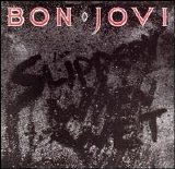 Bon Jovi - Slippery When Wet