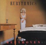 Eurythmics - Beethoven (I Love To Listen To)