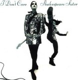 Shakespears Sister - I Don't Care