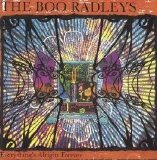 The Boo Radleys - Everything's Alright Forever