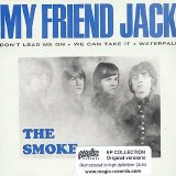 The Smoke - My Friend Jack [CD Single]