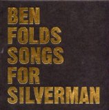 Ben Folds - Songs for Silverman