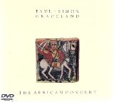 Paul Simon - Graceland / The African Concert