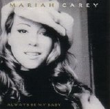 Mariah Carey - Always Be My Baby