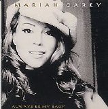 Mariah Carey - Always Be My Baby