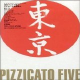 Pizzicato Five - Ca Et La Du Japon