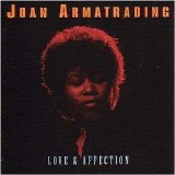 Joan Armatrading - Love & Affection CD1