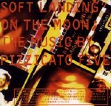 Pizzicato Five - Soft Landing On the Moon