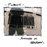 Pinback - Summer in Abaddon