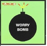 Carter the Unstoppable Sex Machine - Worry Bomb