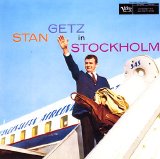 Stan Getz - In Stockholm