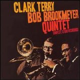 Clark Terry / Bob Brookmeyer Quintet - Complete Studio Recordings