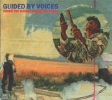 Guided by Voices - Under the Bushes Under the Stars