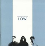 Low - A Lifetime of Temporary Relief: 10 Years of B-Sides & Rarities