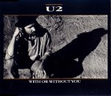 U2 - With or Without You