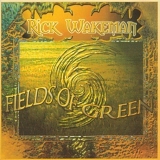 Rick Wakeman - Fields Of Green