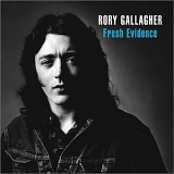 Rory Gallagher - Fresh Evidence