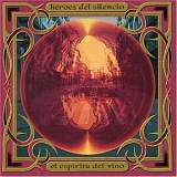 Heroes del Silencio - El Espiritu del Vino