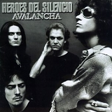 Héroes Del Silencio - Avalancha