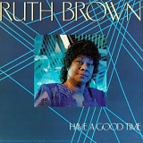 Ruth Brown - Have A Good Time