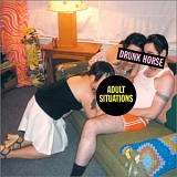 Drunk Horse - Adult situations