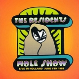 The Residents - Mole Show: Live In Holland