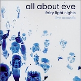 All About Eve - Fairy Light Nights - Live Acoustic